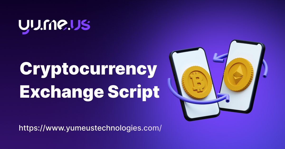 Cryptocurrency Exchange Script | Built For Startups